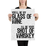 Blake Shelton Honey Bee- You'll Be My Glass of Wine I'll Be Your Shot of Whiskey | Music Lyric Art Print - Stadium Prints