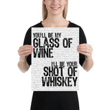 Blake Shelton Honey Bee- You'll Be My Glass of Wine I'll Be Your Shot of Whiskey | Music Lyric Art Print - Stadium Prints