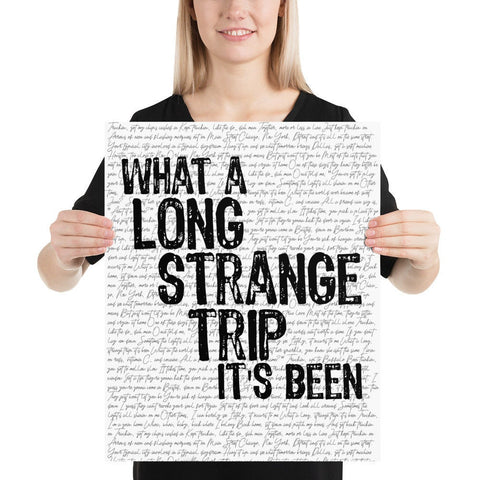 What a Long Strange Trip It's Been | Grateful Dead Song Lyric Poster - Stadium Prints