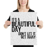 U2- Beautiful Day | It's A Beautiful Day Don't Let it Get Away | Music Lyric Art Print - Stadium Prints