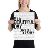 U2- Beautiful Day | It's A Beautiful Day Don't Let it Get Away | Music Lyric Art Print - Stadium Prints