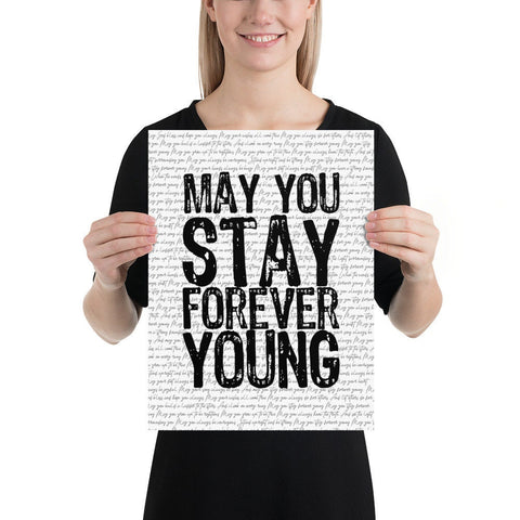 May You Stay Forever Young - Bob Dylan | Music Lyric Art Print - Stadium Prints